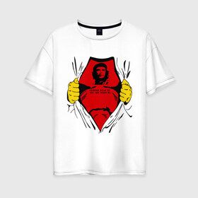 Женская футболка хлопок Oversize с принтом Мой кумир Che Guevara в Курске, 100% хлопок | свободный крой, круглый ворот, спущенный рукав, длина до линии бедер
 | че гевара