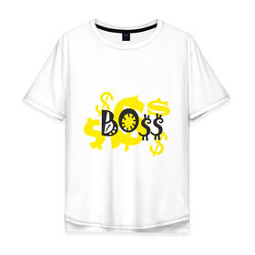 Мужская футболка хлопок Oversize с принтом Futbolka_BO$$ в Курске, 100% хлопок | свободный крой, круглый ворот, “спинка” длиннее передней части | boss | босс | главный | начальник | работадатель