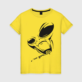 Женская футболка хлопок с принтом Alien I see you в Курске, 100% хлопок | прямой крой, круглый вырез горловины, длина до линии бедер, слегка спущенное плечо | alien | i see you | гуманоиды | инопланетянин | летающая тарелка | нло | пришельцы | я тебя вижу