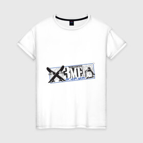 Женская футболка хлопок с принтом X3me в Курске, 100% хлопок | прямой крой, круглый вырез горловины, длина до линии бедер, слегка спущенное плечо | x3me | xtreme | экстрим | экстримальный | экстримальный спорт