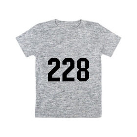 Детская футболка хлопок с принтом 228 (4) в Курске, 100% хлопок | круглый вырез горловины, полуприлегающий силуэт, длина до линии бедер | noggano | rap | ноггано | реп