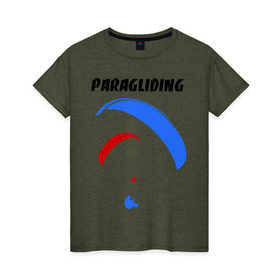 Женская футболка хлопок с принтом Paragliding в Курске, 100% хлопок | прямой крой, круглый вырез горловины, длина до линии бедер, слегка спущенное плечо | paragliding | воздушный спорт | парашют | парашютизм