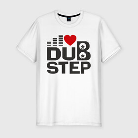 Мужская футболка премиум с принтом Dubstep love в Курске, 92% хлопок, 8% лайкра | приталенный силуэт, круглый вырез ворота, длина до линии бедра, короткий рукав | эквалайзер