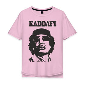 Мужская футболка хлопок Oversize с принтом Каддафи (4) в Курске, 100% хлопок | свободный крой, круглый ворот, “спинка” длиннее передней части | восток | каддафи | ливия | министр | муамар