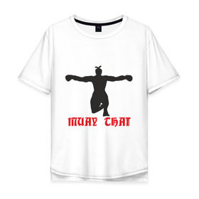 Мужская футболка хлопок Oversize с принтом Muay Thai (Муай Тай) (2) в Курске, 100% хлопок | свободный крой, круглый ворот, “спинка” длиннее передней части | емельяненко