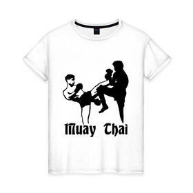 Женская футболка хлопок с принтом Muay Thai (2) в Курске, 100% хлопок | прямой крой, круглый вырез горловины, длина до линии бедер, слегка спущенное плечо | муай тай