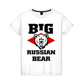 Женская футболка хлопок с принтом Большой русский медведь в Курске, 100% хлопок | прямой крой, круглый вырез горловины, длина до линии бедер, слегка спущенное плечо | bear | big russiam bear | russian | большой русский медведь | медведь | мишка | русский | русский медведь