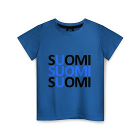 Детская футболка хлопок с принтом Suomi в Курске, 100% хлопок | круглый вырез горловины, полуприлегающий силуэт, длина до линии бедер | европа | любителям страны тысячи озерфинляндия | скандинавия | страна