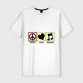 Мужская футболка премиум с принтом Peace, Love, Reggae в Курске, 92% хлопок, 8% лайкра | приталенный силуэт, круглый вырез ворота, длина до линии бедра, короткий рукав | reggae | знаки | люблю регги | любовь | меломан | наслажение | нота | регги
