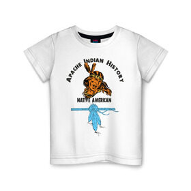 Детская футболка хлопок с принтом Apache Indian History 2 в Курске, 100% хлопок | круглый вырез горловины, полуприлегающий силуэт, длина до линии бедер | Тематика изображения на принте: apache | апачи | индеец | индейцы | коренные американцы | краснокожие