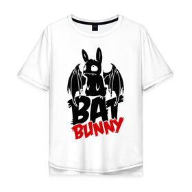 Мужская футболка хлопок Oversize с принтом Bat bunny в Курске, 100% хлопок | свободный крой, круглый ворот, “спинка” длиннее передней части | bat | bat bunny | batbunny | бэт | бэтбани | бэтбанни | летучая мышь