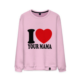 Мужской свитшот хлопок с принтом I Love Your Mama - Я люблю твою маму в Курске, 100% хлопок |  | i love | i love your mama | мама | я люблю | я люблю твою маму