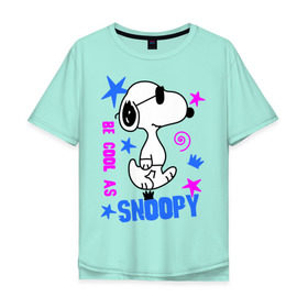 Мужская футболка хлопок Oversize с принтом Be cool as Snoopy в Курске, 100% хлопок | свободный крой, круглый ворот, “спинка” длиннее передней части | Тематика изображения на принте: snoopy | будь крутым как снупи | мультик | мультики | мультфильмы | снупи | собачка снупи