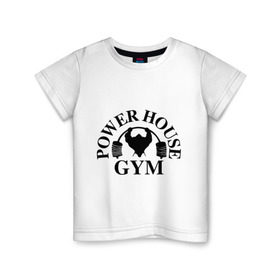 Детская футболка хлопок с принтом Power House Gym в Курске, 100% хлопок | круглый вырез горловины, полуприлегающий силуэт, длина до линии бедер | power house gym | бодибилдинг | для качков | жим | качкам | силовой спорт | силовой экстрим | спорт