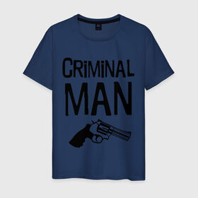 Мужская футболка хлопок с принтом Criminal man в Курске, 100% хлопок | прямой крой, круглый вырез горловины, длина до линии бедер, слегка спущенное плечо. | бандит | бандиты | валера | для пацанов | криминал | пацанские | пацаны | пистолет | револьвер