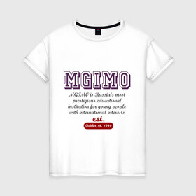 Женская футболка хлопок с принтом Мгимо в Курске, 100% хлопок | прямой крой, круглый вырез горловины, длина до линии бедер, слегка спущенное плечо | mgimo | uneversity | univer | мгимо | университетские | универские