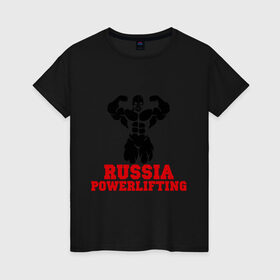Женская футболка хлопок с принтом Russia Powerlifting в Курске, 100% хлопок | прямой крой, круглый вырез горловины, длина до линии бедер, слегка спущенное плечо | 