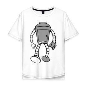 Мужская футболка хлопок Oversize с принтом бендэр в Курске, 100% хлопок | свободный крой, круглый ворот, “спинка” длиннее передней части | bender | futurama | бендер | мультики | мультфильмы | футурама