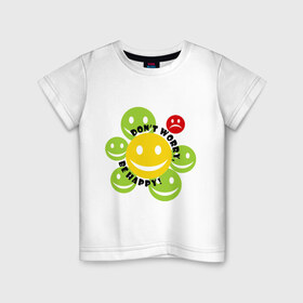 Детская футболка хлопок с принтом не беспокойся, будь счастлив! в Курске, 100% хлопок | круглый вырез горловины, полуприлегающий силуэт, длина до линии бедер | dont worry | настроение | позитив | смайлик | улыбка | цветочек