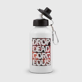 Бутылка спортивная с принтом Drop Dead, Gorgeous в Курске, металл | емкость — 500 мл, в комплекте две пластиковые крышки и карабин для крепления | drop dead