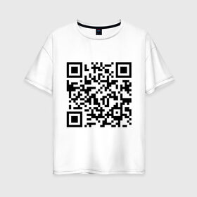 Женская футболка хлопок Oversize с принтом Кто прочитал - тот лох в Курске, 100% хлопок | свободный крой, круглый ворот, спущенный рукав, длина до линии бедер
 | qr код | интернет | надпись | прикол | технологии | шифр