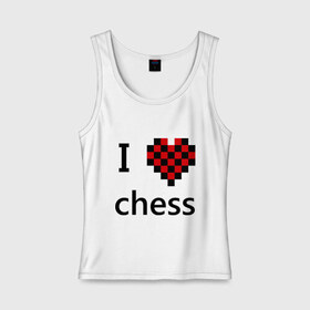 Женская майка хлопок с принтом I love chess в Курске, 95% хлопок, 5% эластан |  | chess | i love chess | шахматы | я люблю шахматы