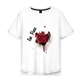 Мужская футболка хлопок Oversize с принтом Вырванное сердце в Курске, 100% хлопок | свободный крой, круглый ворот, “спинка” длиннее передней части | im fine | в порядке | кровь | рана | шрам