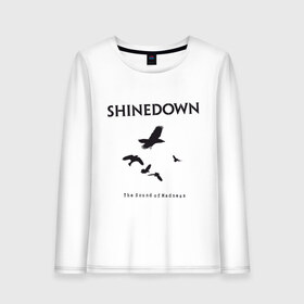 Женский лонгслив хлопок с принтом Shinedown Soun of Madness в Курске, 100% хлопок |  | shinedown soun of madness | группы | музыка | рок группы | рок музыка
