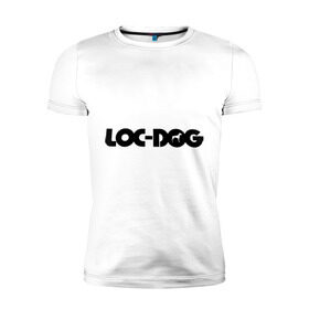 Мужская футболка премиум с принтом Loc Dog (2) в Курске, 92% хлопок, 8% лайкра | приталенный силуэт, круглый вырез ворота, длина до линии бедра, короткий рукав | loc dog | rap | реп | русский рэп | рэп