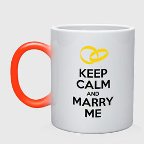 Кружка хамелеон с принтом Keep calm and marry me в Курске, керамика | меняет цвет при нагревании, емкость 330 мл | keep calm and mary me | выйти замуж | женится | молодожены | свадьба