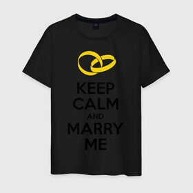 Мужская футболка хлопок с принтом Keep calm and marry me в Курске, 100% хлопок | прямой крой, круглый вырез горловины, длина до линии бедер, слегка спущенное плечо. | keep calm and mary me | выйти замуж | женится | молодожены | свадьба