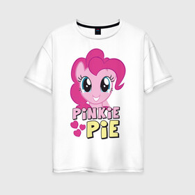 Женская футболка хлопок Oversize с принтом Красавица Пинки Пай в Курске, 100% хлопок | свободный крой, круглый ворот, спущенный рукав, длина до линии бедер
 | pony | детские | красавица пинки пай | мой маленький пони | пинки пай | пони