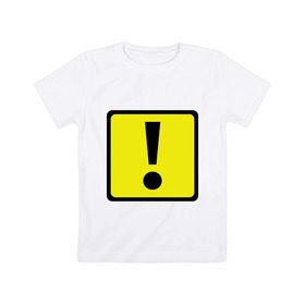 Детская футболка хлопок с принтом Дорожный восклицательный знак в Курске, 100% хлопок | круглый вырез горловины, полуприлегающий силуэт, длина до линии бедер | восклицательный знак | знаки препинания