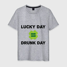 Мужская футболка хлопок с принтом Lucky day = drunk day в Курске, 100% хлопок | прямой крой, круглый вырез горловины, длина до линии бедер, слегка спущенное плечо. | patricks day | saint patricks day | день патрика | день святого патрика | клевер | четырехлистный клевер