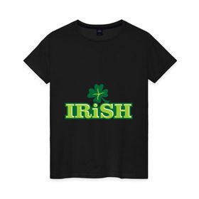 Женская футболка хлопок с принтом Ирландия в Курске, 100% хлопок | прямой крой, круглый вырез горловины, длина до линии бедер, слегка спущенное плечо | patricks day | saint patricks day | день патрика | день святого патрика | клевер | четырехлистный клевер