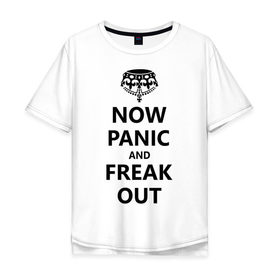 Мужская футболка хлопок Oversize с принтом Now panic and freak out в Курске, 100% хлопок | свободный крой, круглый ворот, “спинка” длиннее передней части | Тематика изображения на принте: ceep calm | freak out | panic | корона