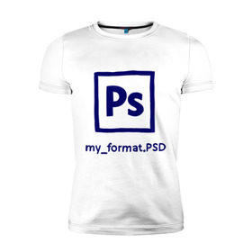 Мужская футболка премиум с принтом Photoshop в Курске, 92% хлопок, 8% лайкра | приталенный силуэт, круглый вырез ворота, длина до линии бедра, короткий рукав | photoshop | дизайнер | инструменты | профессии | фотошоп