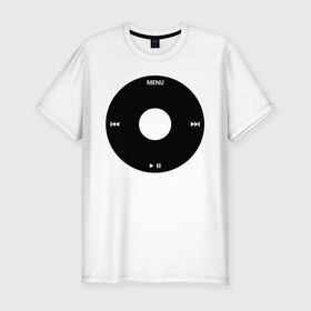 Мужская футболка премиум с принтом айпод в Курске, 92% хлопок, 8% лайкра | приталенный силуэт, круглый вырез ворота, длина до линии бедра, короткий рукав | apple | ipod | кнопка | меню | музыка | плеер | трек | эпл