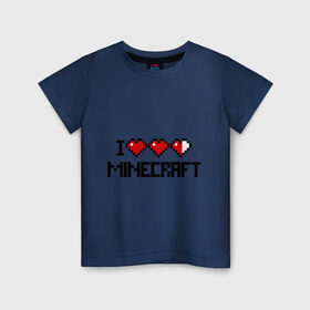 Детская футболка хлопок с принтом Я люблю minecraft в Курске, 100% хлопок | круглый вырез горловины, полуприлегающий силуэт, длина до линии бедер | boom | i love minecraft | minecraft | игры | компьютерные игры | майнкрафт | я люблю майнкрафт