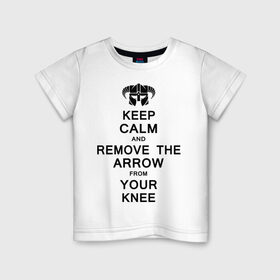 Детская футболка хлопок с принтом Keep Calm And remove the arow в Курске, 100% хлопок | круглый вырез горловины, полуприлегающий силуэт, длина до линии бедер | keep calm | сохраняйте спокойствие