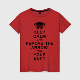 Женская футболка хлопок с принтом Keep Calm And remove the arow в Курске, 100% хлопок | прямой крой, круглый вырез горловины, длина до линии бедер, слегка спущенное плечо | keep calm | сохраняйте спокойствие