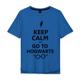 Мужская футболка хлопок Oversize с принтом Keep calm and go to hogwarts. в Курске, 100% хлопок | свободный крой, круглый ворот, “спинка” длиннее передней части | keep calm | сохраняйте спокойствие