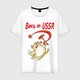Мужская футболка хлопок с принтом Back in the USSR в Курске, 100% хлопок | прямой крой, круглый вырез горловины, длина до линии бедер, слегка спущенное плечо. | ussr | кот | кошка | серп и молот | советский союз | ссср