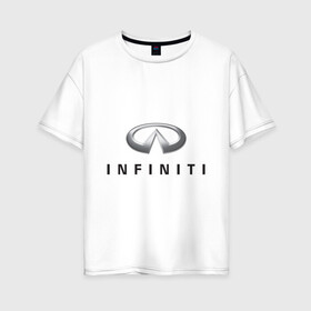 Женская футболка хлопок Oversize с принтом Logo Infiniti в Курске, 100% хлопок | свободный крой, круглый ворот, спущенный рукав, длина до линии бедер
 | infiniti автомобиль | автомобиль инфинити | инфинити | логотип infiniti | логотип инфинити
