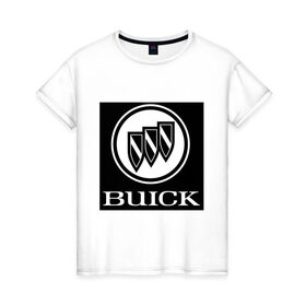 Женская футболка хлопок с принтом Buick лого в Курске, 100% хлопок | прямой крой, круглый вырез горловины, длина до линии бедер, слегка спущенное плечо | buick | автомобиль buick | логотип buick