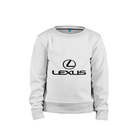 Детский свитшот хлопок с принтом Lexus logo в Курске, 100% хлопок | круглый вырез горловины, эластичные манжеты, пояс и воротник | Тематика изображения на принте: lexus | автобренды | автолюбителям | бренд | лексус | логотип