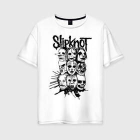 Женская футболка хлопок Oversize с принтом Slipknot black and white в Курске, 100% хлопок | свободный крой, круглый ворот, спущенный рукав, длина до линии бедер
 | media | metall | punk | rock | slipknot | метал | металл | нью метал | панк | панк рок | рок | слипкнот