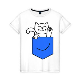 Женская футболка хлопок с принтом Котенок в кармане в Курске, 100% хлопок | прямой крой, круглый вырез горловины, длина до линии бедер, слегка спущенное плечо | Тематика изображения на принте: киса | котенок | котик | кошка