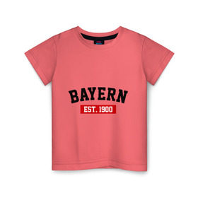 Детская футболка хлопок с принтом FC Bayern Est. 1900 в Курске, 100% хлопок | круглый вырез горловины, полуприлегающий силуэт, длина до линии бедер | bayern | fc bayern | fc bayern est 1900 | баерн