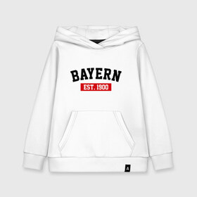 Детская толстовка хлопок с принтом FC Bayern Est 1900 в Курске, 100% хлопок | Круглый горловой вырез, эластичные манжеты, пояс, капюшен | bayern | fc bayern | fc bayern est 1900 | баерн